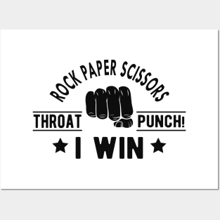 Rock Paper Scissors throat punch ! I win Posters and Art